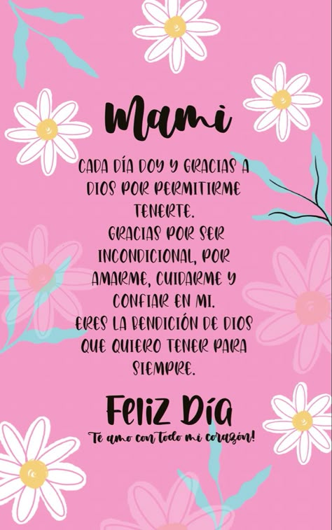 Birthday Wishes For Mami, Happy Birthday Mom From Daughter, Happy Birthday Mom Quotes, Spanish Mothers Day, Happy Birthday Mama, Mom Birthday Quotes, Happy Mothers Day Wishes, Mothers Day Poems, Mothers Day Images