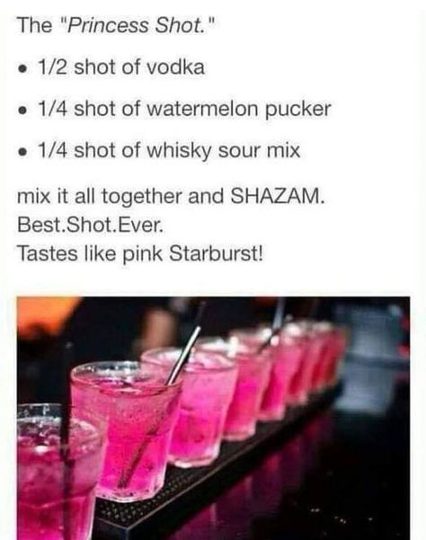 Shot that tastes like pink starburst! Starburst Shots, Crown Drink, Starburst Drink, Princess Shot, Whisky Sour, Old Fashioned Drink, Pink Starburst, Vodka Shots, Birthday Drinks