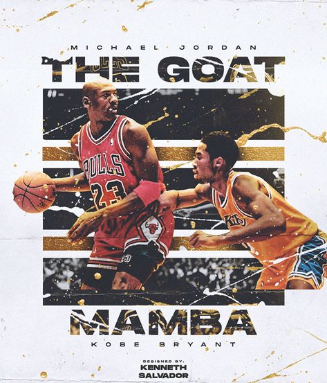 Michael Jordan (The Goat) vs. Kobe Bryant (Mamba) on Behance Kobe Bryant Tshirt Ideas, Kobe And Jordan Wallpaper, Grafity Drawings, Moodboard Poster, Jordan And Kobe, Kobe Vs Jordan, Fire Poster, Drawing Poses Male, Kobe Bryant Michael Jordan