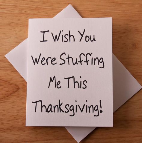 Thanksgiving Card For Boyfriend, Thanksgiving Boyfriend Quotes, Thanksgiving Quotes For Boyfriend, Happy Thanksgiving Boyfriend, Thanksgiving Boyfriend, Stuffing Turkey, Cards For Girlfriend, Thanksgiving Meme, Spooky Basket