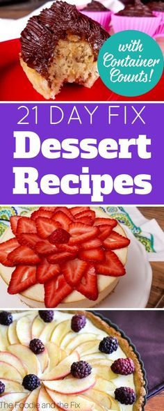 These 21 Day Fix Dessert Recipes are the perfect way to end a successful day on the 21 Day Fix! 21 Day Fix Dessert, 21 Day Fix Desserts, 21 Day Fix Snacks, 21 Day Fix Diet, 21 Day Fix Meal Plan, Beachbody Recipes, 21 Day Fix Meals, حلويات صحية, Minced Meat