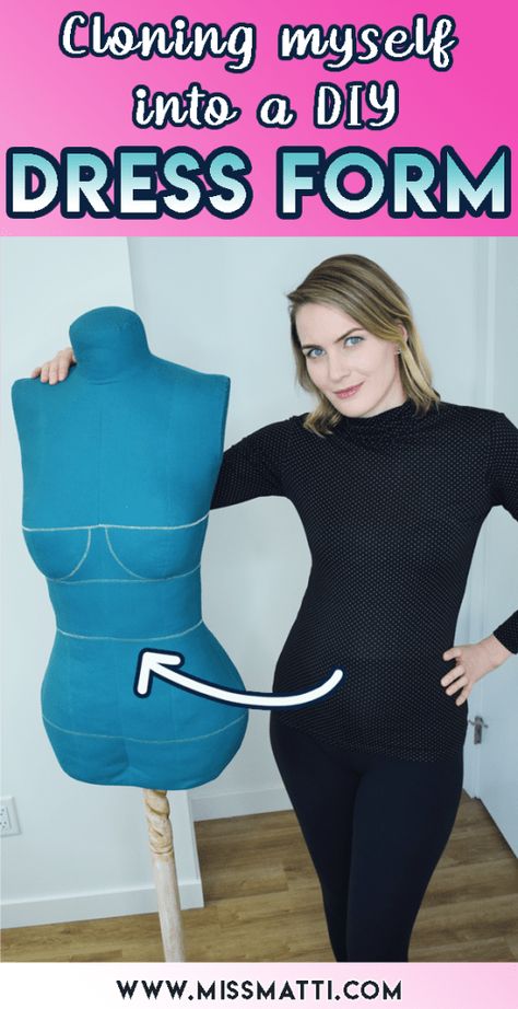 Cloning myself into a DIY dress form - www.missmatti.com Diy Dress Mannequin, Diy Sewing Mannequin, How To Make A Dress Form, Diy Mannequin Form, Dress Form Mannequin Diy, Dress Form Diy, Diy Mannequin, Full Body Dress Form, Diy Dress Form