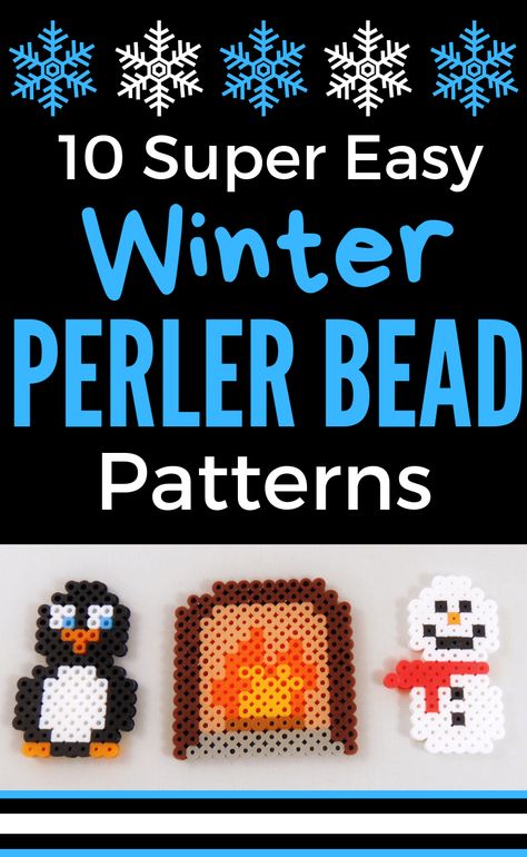 When it's too cold to go outside, stay in and play with Perler Beads.  These winter perler bead patterns are easy and fun.  #perlerbeads #crafts #craftsforkids Perler Beads Designs Easy, Easy Perler Beads, Perler Pattern, Homeschooling Activities, Christmas Perler Beads, Perler Projects, Bead Creations, Melty Bead Patterns, Stars Art