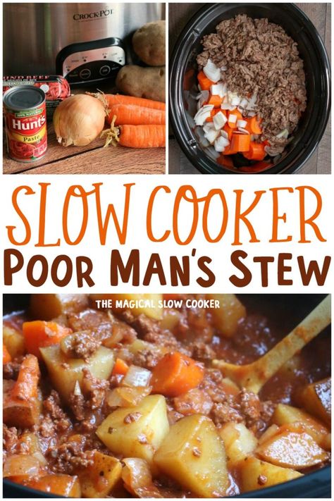 Poor Man's Stew, Poor Mans Stew, Magical Slow Cooker, The Magical Slow Cooker, Carne Guisada, Slow Cooker Beef Stew, Stew Meat, Crockpot Dishes, Crock Pot Soup