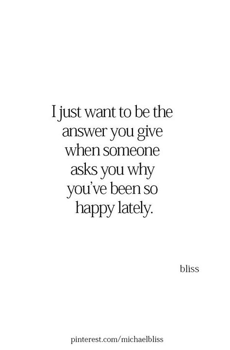 A Person In 2 Months Can Make You Feel, I Want To Make You Happy Quotes, Happy I Met You Quotes, Michael Bliss Quotes, You Make Me Happy Quotes, Michael Bliss, Soulmate Quotes, Love Is, Crush Quotes