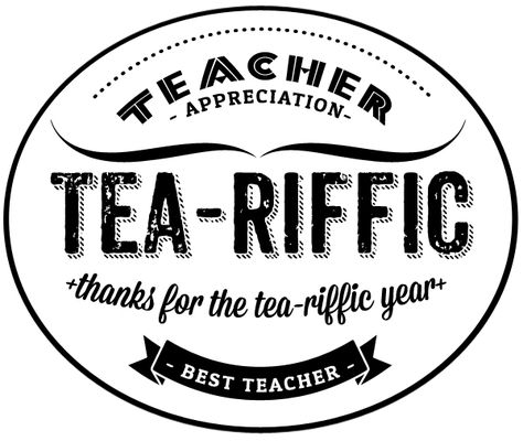 Free Printable cup label for a tea loving teacher for #teacherappreciationweek from #whipperberry #teachergiftidea You Are Tea Riffic, International Breakfast, Crochet Tags, Tea Puns, Pta Ideas, Teacher Appreciation Printables, Tea Riffic, Teacher Cards, School Teacher Gifts