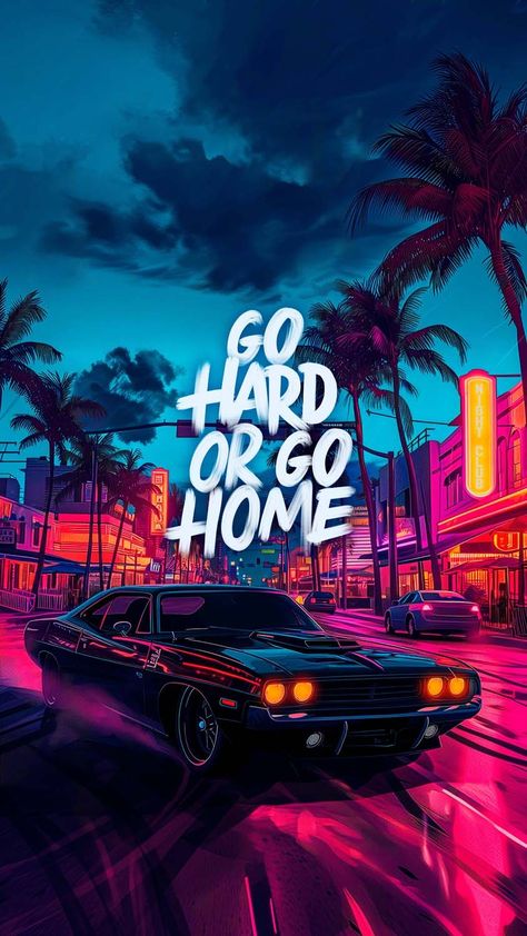 Go Hard Go Home GTA 6 Theme iPhone Wallpapers Miejski Survival, Kereta Sport, Iphone Wallpaper Blur, Car Iphone Wallpaper, ポップアート ポスター, Image Moto, Mobil Drift, Jdm Wallpaper, Cool Car Drawings