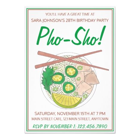 Pho Sho! Vietnamese Soup Funny Birthday Party Invitation Pho Birthday Party, Birthday Bowling, Funny Birthday Party, Funny Birthday Invitations, Bowling Invitations, Vietnamese Soup, 28th Birthday, Birthday Party Invite, First Birthday Party