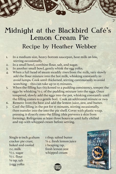 Midnight At The Blackbird Cafe Recipes, Blackbird Pie Recipe, Blackbird Pie, Midnight At The Blackbird Cafe, Bloomingdales Chocolate Cream Pie, Nantucket Pie Souffle Bombay, Melting Moments Cookies, The Witch Of Blackbird Pond, Lemon Cream Pie