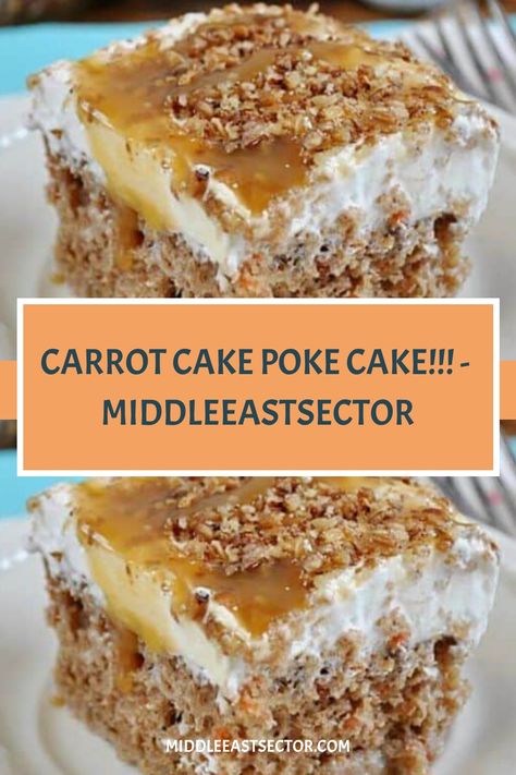 CARROT CAKE POKE CAKE!!! - middleeastsector https://middleeastsector.com/carrot-cake-poke-cake/ Carrot Cake Poke Cake Recipes, Carrot Poke Cake Recipe, Carrot Poke Cake, Carrot Cake Poke Cake, Easy Poke Cake, Cake Poke, Easter Rolls, Best Cake Mix, Pudding Poke Cake