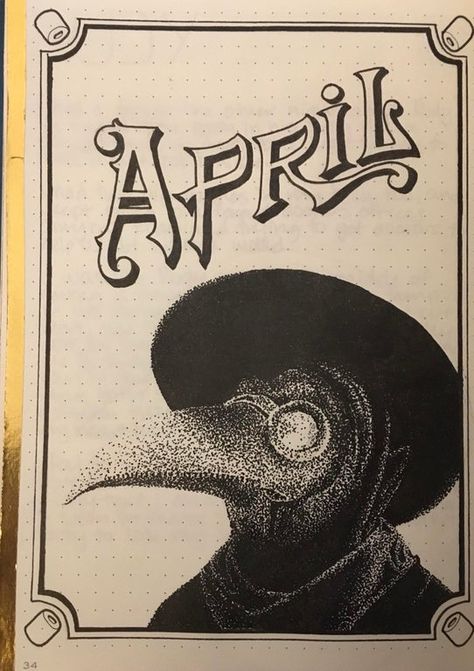 Hoping on the plague doctor bandwagon with my own take based on various things I've seen on this sub - I love my don't choice, a combo of two that I found : bulletjournal Black And White Vibes, April Cover Page, Shadow Journal, 2024 Bujo, Cover Page For Project, The Plague Doctor, Journal 2023, Scrapbook Planning, Book Reading Journal