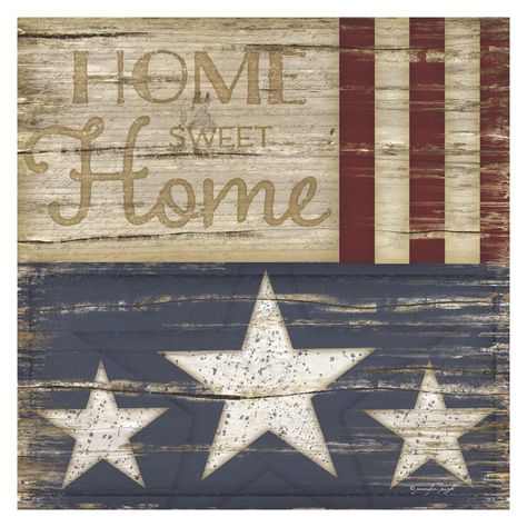 Somerset Fine Art Home Sweet Home Canvas Print - SB1615HN Patriotic Wall Decor, Jennifer Pugh, Patriotic Wall, 4th July Crafts, Fourth Of July Decor, Wood Farmhouse, Patriotic Crafts, Americana Decor, Rustic Frames