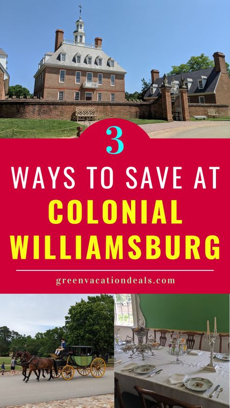 3 Ways to Save at Colonial Williamsburg Visit Virginia, Jamestown Va, Williamsburg Vacation, Jamestown Virginia, Colonial Williamsburg Virginia, Yorktown Virginia, Busch Gardens Williamsburg, Sister Trip, Virginia Vacation