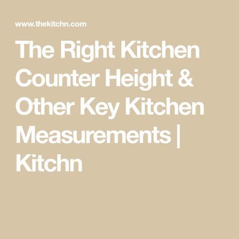 Kitchen Counter Height, Kitchen Work Triangle, Key Kitchen, Kitchen Triangle, Work Triangle, Kitchen Measurements, Small Apartment Kitchen, U Shaped Kitchen, Counter Depth