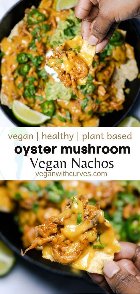 Vegan Oyster Mushroom Tacos, Vegan Nachos Plant Based, Vegan Recipes Oyster Mushrooms, Healthy Vegan Nachos, Oyster Mushroom Nachos, Vegan Mushroom Recipes Healthy, Whole 30 Recipes Vegan, Gyro Egg Rolls, Plant Based Nachos