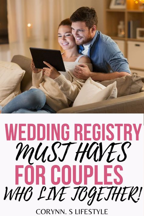 photo of a guy and girl sitting together looking on a iPad. Wedding shower gifts. Wedding Planning Checklist Printable, Wedding Registry Checklist, Wedding Planning List, Wedding Planning Binder, Registry Checklist, Wedding Planning Timeline, Live Together, Practical Wedding, Wedding Shower Gifts