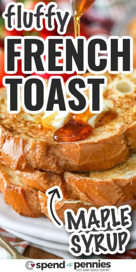 Recipes For French Toast, Simple French Toast Recipe, Oven French Toast Recipe, Fluffy French Toast Recipe, Overnight Sausage Breakfast Casserole, Simple French Toast, Best French Toast Recipe, Oven Cooked Bacon, French Toast Recipes