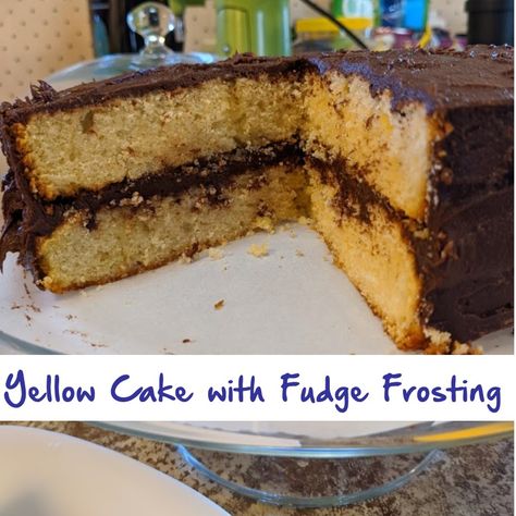 Yellow Cake with Fudge Frosting – I will make crafts and cook better Yellow Cake With Fudge Frosting, Easy Yellow Cake With Chocolate Frosting, Yellow Cake With Milk Chocolate Frosting, Old Fashion Yellow Cake With Chocolate Icing, Homemade Yellow Cake With Chocolate Frosting, American Potato Salad, 3 Layer Cakes, Fudge Frosting, Yellow Cake