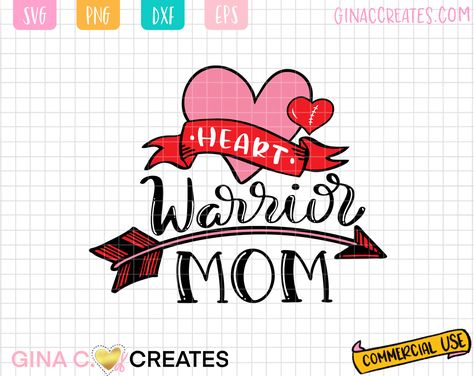 CHD Heart Warrior MOM | SVG Cut File - Gina C. Creates Heart Warrior Mom, Chd Heart, Hello Craft, Heart Warrior, Chd Awareness, Free Svg Cut Files, Animated Images, Mom Svg, Svg Free Files