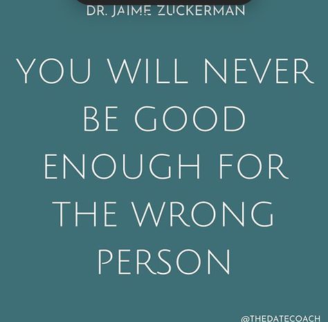 You will never be good enough for the wrong person. Will Never Be Good Enough, Truthful Quotes, Keep To Myself, Never Wrong, Never Been Better, Wrong Person, Funny True Quotes, Good Enough, Emotional Health