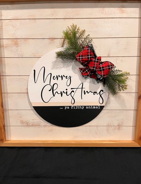 Cricut Round Wood Signs Diy Christmas, Funny Christmas Round Wood Signs, Merry Christmas Ya Filthy Animal Door Sign, Merry Christmas Ya Filthy Animal Signs, Merry Christmas You Filthy Animal Sign, Merry Christmas Ya Filthy Animal Sign, Round Merry Christmas Sign, Round Door Sign, Merry Christmas Ya Filthy Animal