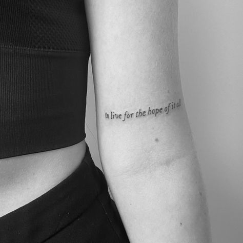 Ttfn Ta Ta For Now Tattoo, To Live For The Hope If It All Tattoo, Taylor Quotes Tattoo, The Best Day Tattoo Taylor Swift, The One Tattoo Taylor Swift, Small Tattoos For Women Taylor Swift, Live For The Hope Of It All Taylor Swift Tattoo, Lyrics Arm Tattoo, Taylor Swift 22 Tattoo