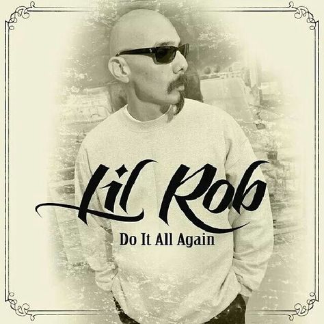 Lil Rob (MR.1218) Lil Rob, Chicano Rap, Brown Pride, Chicana Style, Cholo Art, Chicano Drawings, Gangsta Rap, Guys And Girls, Lettering Fonts