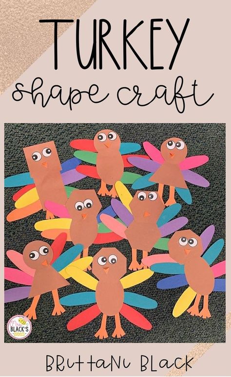 Shape Turkey Crafts Preschool, November Crafts For First Grade, Turkey Theme Preschool Activities, Turkey Kindergarten Activities, Preschool Turkey Art, Prek Turkey Craft, Kindergarten Turkey Craft, Thanksgiving Craft Elementary School, November Turkey Bulletin Boards