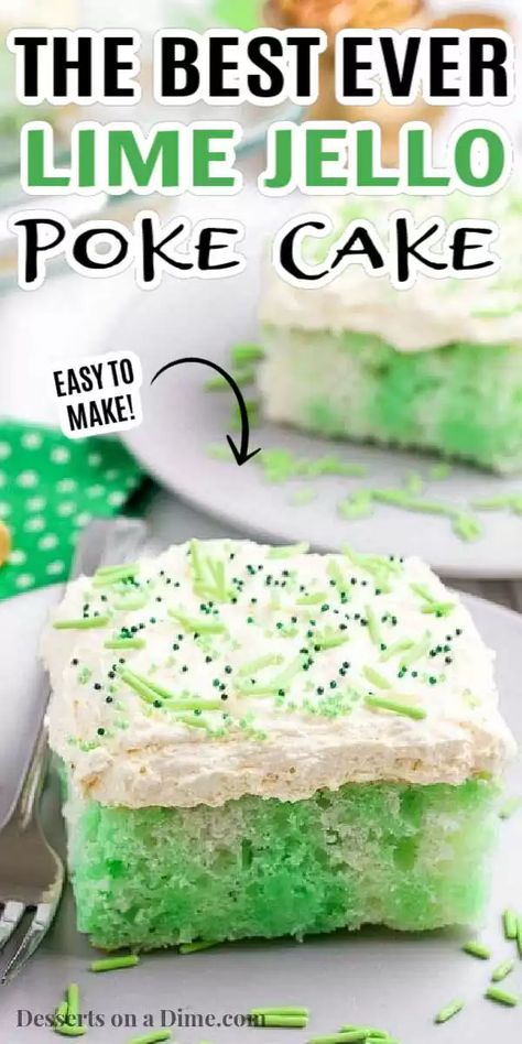 Lime Jello Cake, Lime Jello Poke Cake, Lime Poke Cake, Lemon Jello Cake, Jello Poke Cake, Poke Cake Jello, Dream Whip, Jello Cake, Lime Cake