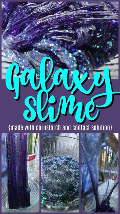 Galaxy Slime Recipe: Using Contact Solution and Clear Glue - Money Savvy Living Slime Recipe Clear Glue, Slime Recipe Clear, Galaxy Slime Recipe, Slime Party Ideas, Cornstarch Slime, Housekeeping Week, Slime With Contact Solution, School Science Projects, Glitter Galaxy