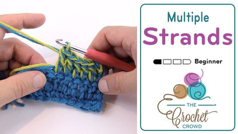 Crochet Multiple Yarn Strands The Crochet Crowd, Memory Blanket, Crochet Crowd, I Cord, Yarn Brands, Blanket Crochet, Crochet Videos, How To Crochet, Crochet Techniques