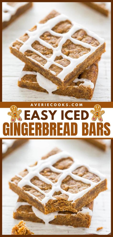 Ginger Bread Bars, Gingerbread Bars Recipe, Cookies No Mixer, Gingerbread Bars, Gingerbread Cookie Bars, Chewy Bars, Stream Ideas, Iced Gingerbread, Averie Cooks