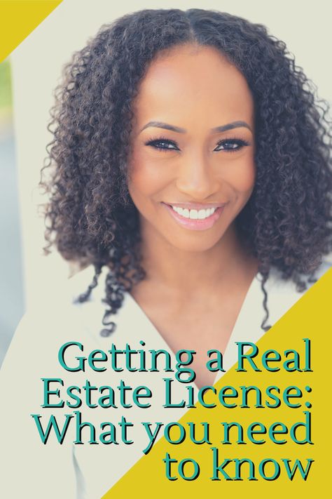 Getting a Real Estate License: What you Need to Know! How To Become A Realtor, Getting Real Estate License, Becoming A Real Estate Agent Tips, Steps To Become A Real Estate Agent, Become A Realtor, How To Get Into Real Estate, Real Estate Agent Aesthetic Women Luxury, How To Become A Real Estate Agent, Real Estate Agent Tips