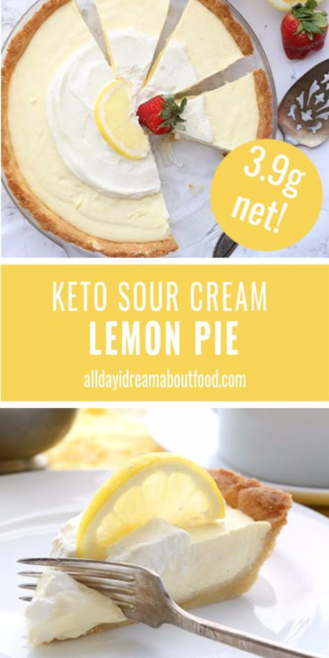 Press In Pie Crust, Keto Lemon Pie, Sour Cream Lemon Pie, Sour Cream Pie, Lemon Sour Cream Pie, Keto Pies, Dolce Poche Calorie, Sugar Free Pie, Keto Pie