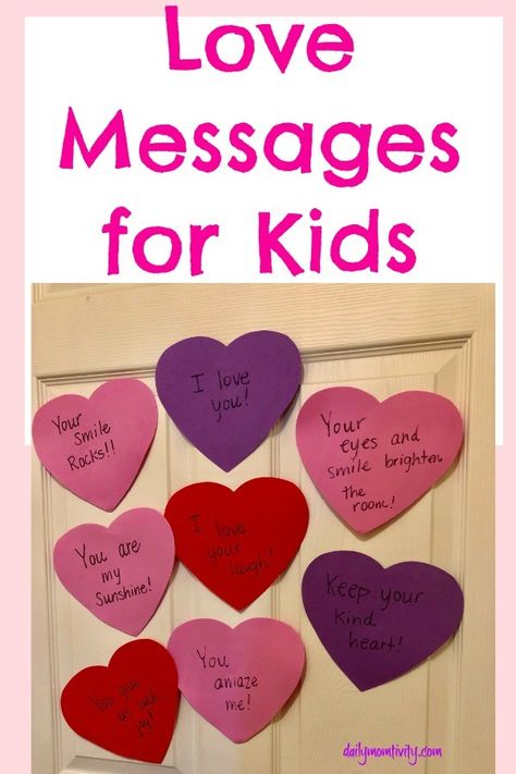 Love Messages for Kids: A simple way to build your children up with good words! Valentines For Children From Parents, Valentines Gifts For Family, Valentines Ideas For Kids From Parents, Daily Valentine Notes For Kids, Valentines Notes For Kids, Kids Valentines Gifts From Parents, Valentines Messages For Kids, Valentines For Kids From Parents, Valentine Quotes For Kids