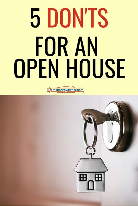 Top 5 DON'TS for an Open House #homeselling #realestate Open House Tips For Realtors, Open House Gifts Real Estate, Open House Sign Ideas, Real Estate Open House Food Ideas, Open House Ideas Real Estate Snacks, Open House Ideas Real Estate, Open House Ideas, Real Estate Exam, Real Estate Infographic