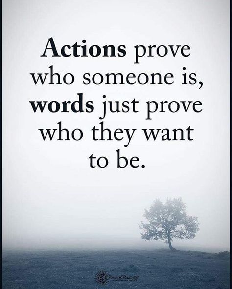 Actions prove who someone is, words just prove who they want to be. #powerofpositivity Quotes Greatful, Identity Quotes, Favoritism Quotes, Challenges Quotes, Soulful Quotes, Action Quotes, Happiness Quote, Poetic Quote, Quotes Truths