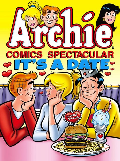 Archie Comics Spectacular: Its a Date! High School Dating, Make A Comic Book, Archie Comics Riverdale, Archie Comic Books, Josie And The Pussycats, Library Journal, Best Comic Books, Retro Comic Book, Classic Comic Books