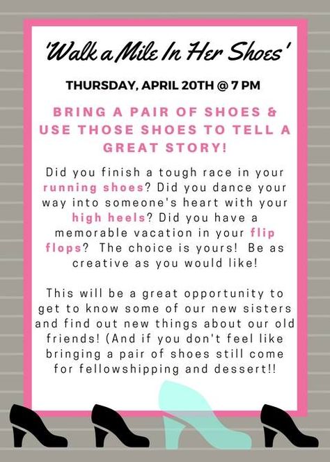 Walk A Mile In Her Shoes Relief Society, Walk A Mile In My Shoes Activity, Walk In My Shoes Quotes, Unless You Walk In My Shoes Quotes, Cute Dessert Table, Womens Ministry Events Ladies' Night Fun Games, Lds Relief Society Activities, In Her Shoes, Charity Work Ideas