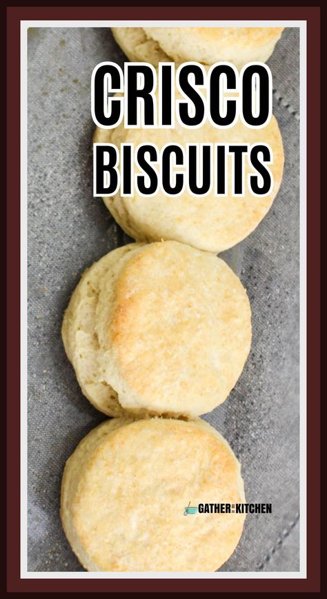 Drop Biscuits With Crisco, Biscuits With Crisco Homemade, Biscuits With Shortening Homemade, Biscuits Made With Crisco Shortening, Crisco Buttermilk Biscuits, Crisco Biscuits Recipes, Best Bisquick Biscuits, Butter Crisco Recipes, Biscuit Recipe With Crisco