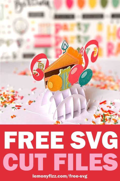 Free SVG - LemonyFizz Free Pop Up Card Svg Files, Card Svg Free Templates, Free 3d Svg Files For Cricut, Free Card Svg, Free Svg Images, 3d Birthday Cake, 3d Svg Files, Freebie Svg, 3d Crafts