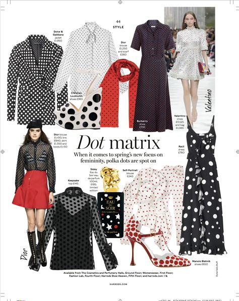 Harrods Magazine February Womenswear Style Page {Polka Dots} Polkadot Fashion, Magazines Design, Model Off Duty Aesthetic, Dots Fashion, Fashion Illustration Sketches Dresses, Polka Dots Fashion, Magazine Layout Design, Fashion Vocabulary, Sketches Dresses