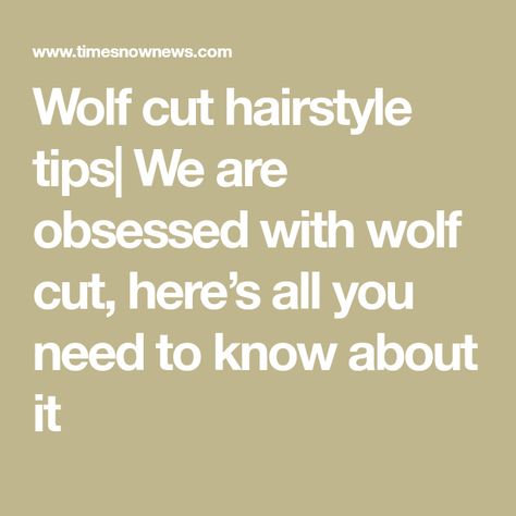 Wolf cut hairstyle tips| We are obsessed with wolf cut, here’s all you need to know about it Wolf Haircut Medium Length Straight, Wolf Cut Hairstyles Medium, Wolf Cuts Hairstyle, Unstyled Wolf Cut, Wolf Cut Medium Length, Medium Wolf Cut Hair, Long Layered Hair Cut, Short Wolf Hair, Birthday Wig Hairstyles