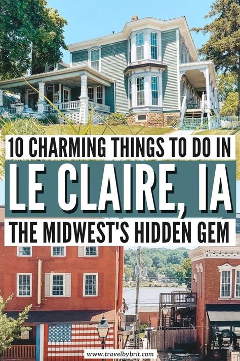 During your next trip to the Midwest USA, don't miss the adorable town of Le Claire, Iowa. Read this guide to discover the best things to do in Le Claire, Iowa, including antique shopping, riverboat cruising, and wine tasting! #leclaire #usatravel #smalltownusa #leclaireiowa Leclaire Iowa, Iowa Travel, Small Towns Usa, Antique Shopping, North America Travel Destinations, Travel Route, American Cities, North America Travel, America Travel