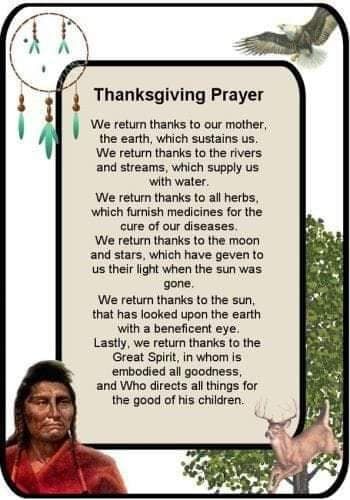 Thanksgiving Native American Blessings, Native Prayers, Thanksgiving Native American, Native American Thanksgiving, Native Wisdom, Native American Proverbs, Native Quotes, American Thanksgiving, Native American Prayers