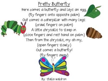 Pretty Butterfly Poem and Props Butterfly Poems, Butterfly Lessons, Kindergarten Poems, Hungry Caterpillar Activities, Butterflies Activities, Circle Time Songs, Insects Preschool, Classroom Songs, School Songs