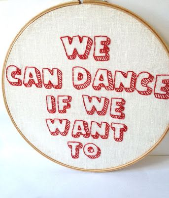 We Can Dance, Mens Crochet Beanie, Subversive Cross Stitch, Embroidery Letters, Letter Gifts, Embroidery Hoop Art, Embroidery Inspiration, Hoop Art, Embroidery Pattern