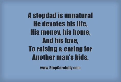 He works hard to provide, while I stay home and raise OUR children.  I love how much he loves them. Stepdad Quotes From Daughter, Stepdad Quotes, Step Parents Quotes, Step Dad Quotes, Family Issues Quotes, Blended Family Quotes, I Miss My Mom, Miss My Mom, Father Daughter Quotes