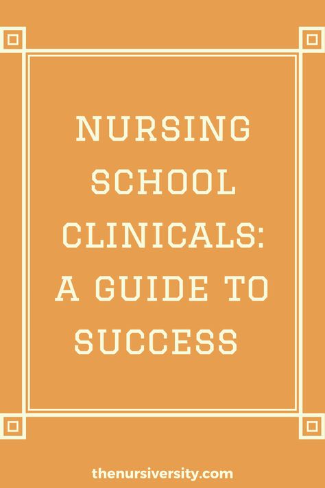 A guide for success in nursing school clinicals. Nursing Clinical Instructor Tips, Nursing Student Organization, Nursing Clinicals, Nursing School Clinicals, Nursing School Supplies, Graduation Nursing, Nurse Salary, Nursing Process, Ob Nursing