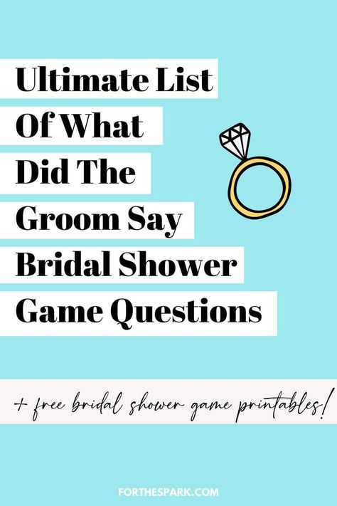 what did the groom say Bridal Shower Games What Did The Groom Say, What Did The Groom Say About The Bride, Grooms Shower Games, Bride Or Groom Bridal Shower Game, Bridal Shower Games Questions For Groom, Get To Know The Groom Game, Bridal Shower Games That Include Groom, Questions For Groom About Bride, Bridal Shower Game Questions For Bride And Groom